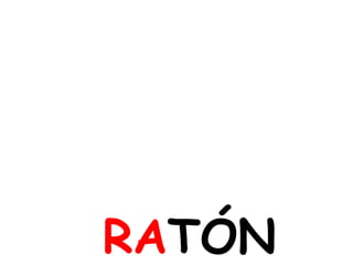 Rata En Letra R LECTOESCRITURA. LA LETRA R | PPS