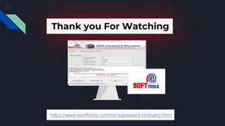 Thank you For Watching
https://www.esofttools.com/rar-password-recovery.html
 