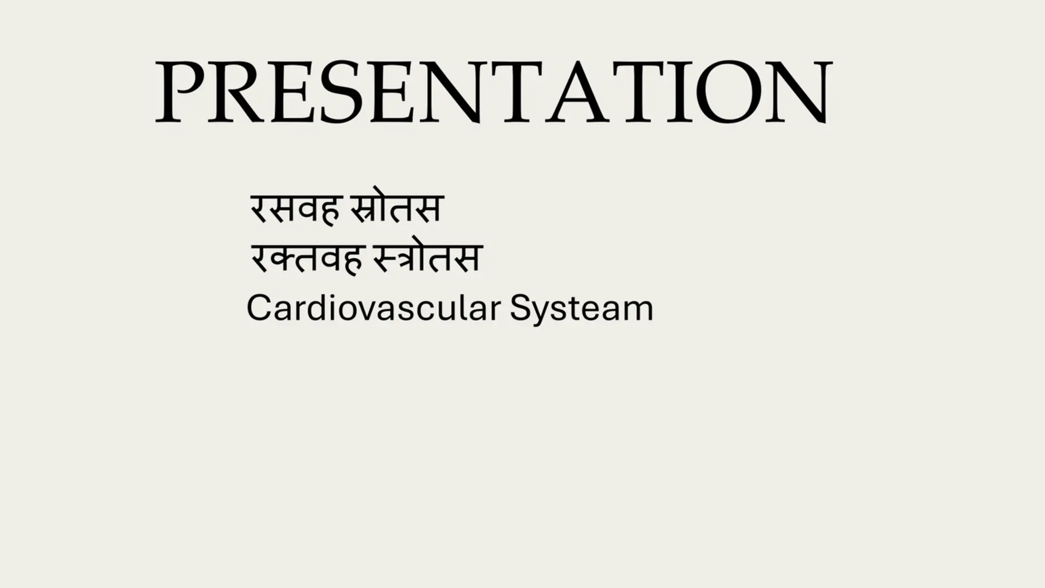 Rasa, Raktavaha strotas, Cardiovascular system | PDF