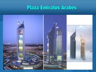 Plaza Emiratos ÁrabesPlaza Emiratos Árabes
 