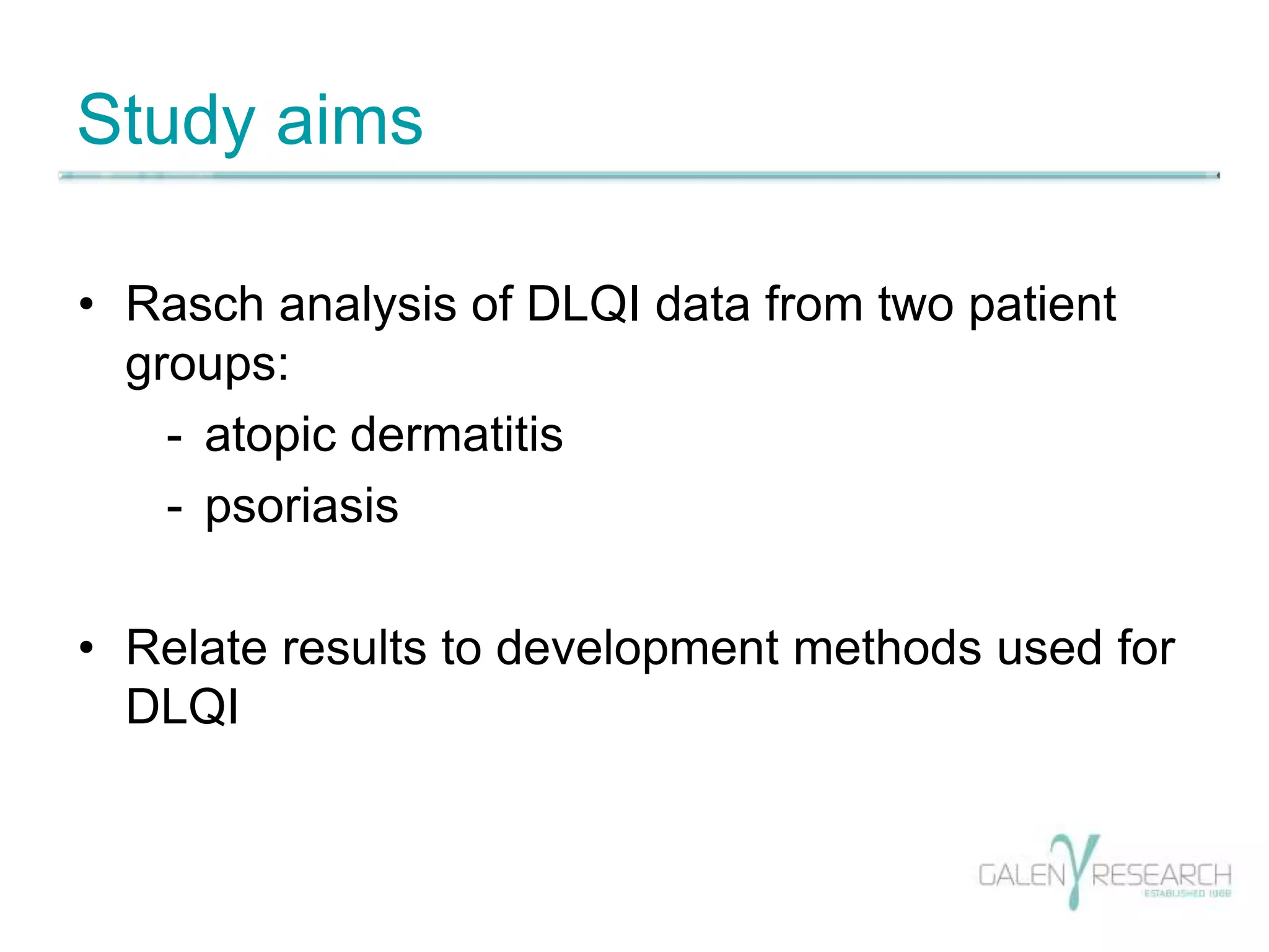 Dlqi R Questions Rasch analysis of the Dermatology Life Quality Questionnaire (DLQI) | PPTX