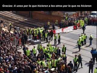 Gracias: A unos por lo que hicieron a los otros por lo que no hicieron 