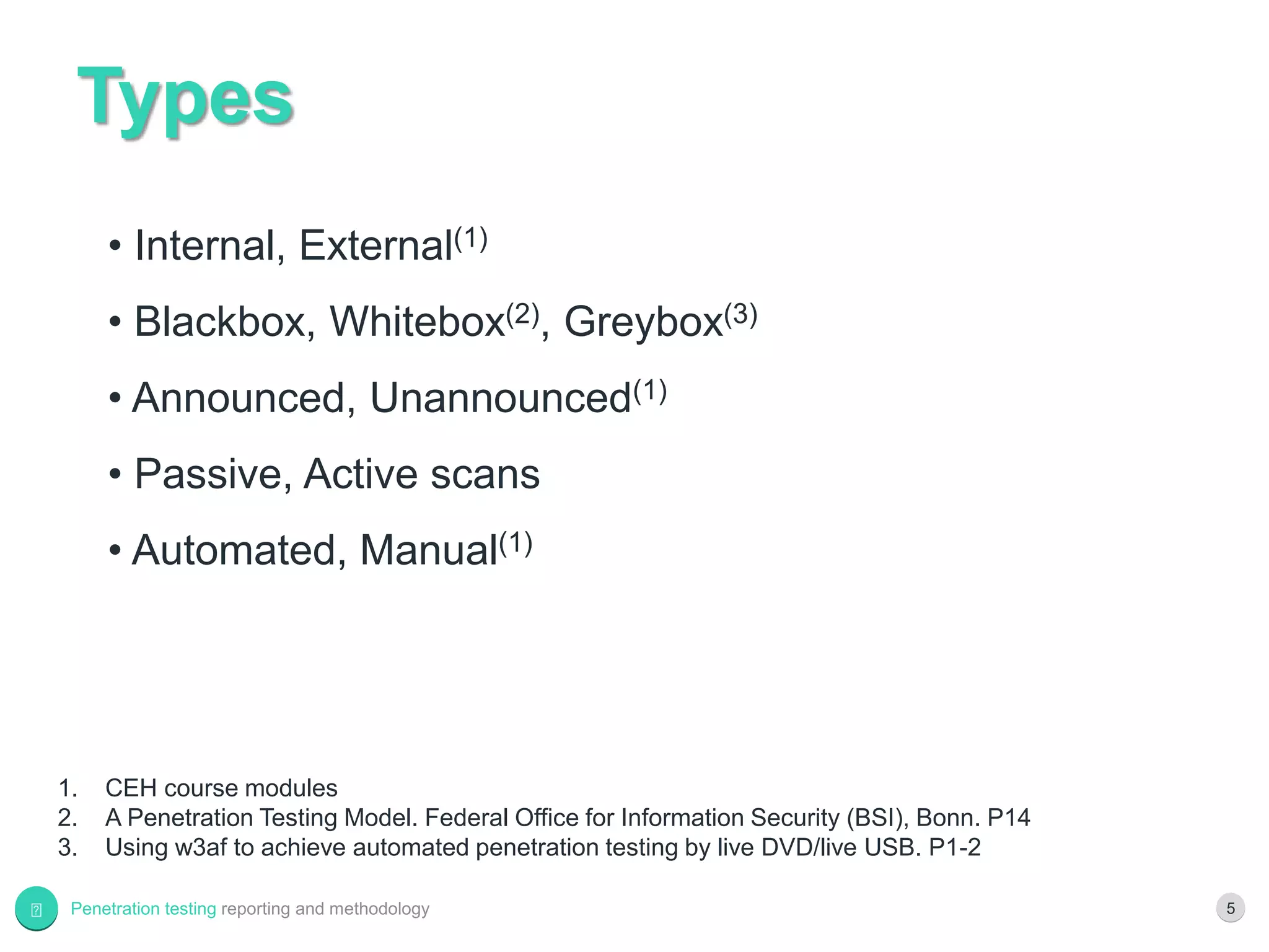 Penetration testing reporting and methodology | PPTX