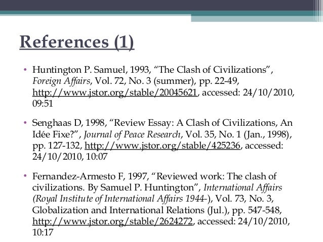 the clash of civilization in macau essay It is twenty years since samuel huntington’s essay ‘the clash of civilizations’ was first clash of civilizations’ is still upsetting the coffee house. the clash of civilization in macau essay It is twenty years since samuel huntington’s essay ‘the clash of civilizations’ was first clash of civilizations’ is still upsetting the coffee house.