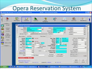 Opera Reservation System
 