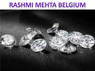 rashmi-mehta-belgium-diamonds