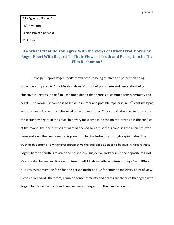 Autobiography Essay Format Rashomon Essay Egnehall Billy Egnehall Grade Thnov Senior Seminar Essay Of Natural Disasters also Essay On Human Evolution Rashomon Essay Animal Farm Essay Prompts