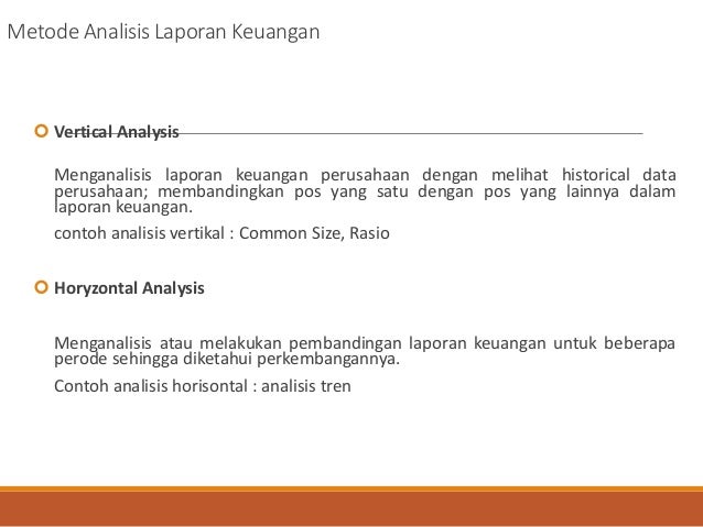 Contoh Soal Analisis Laporan Keuangan Vertikal Dan Horizontal - Audit