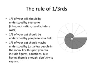 How to give a talk, Control the curve of excitement and get rid of the dreaded ''Thank You' slide