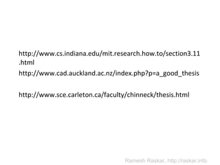 [object Object],[object Object],[object Object],Ramesh Raskar, http://raskar.info 