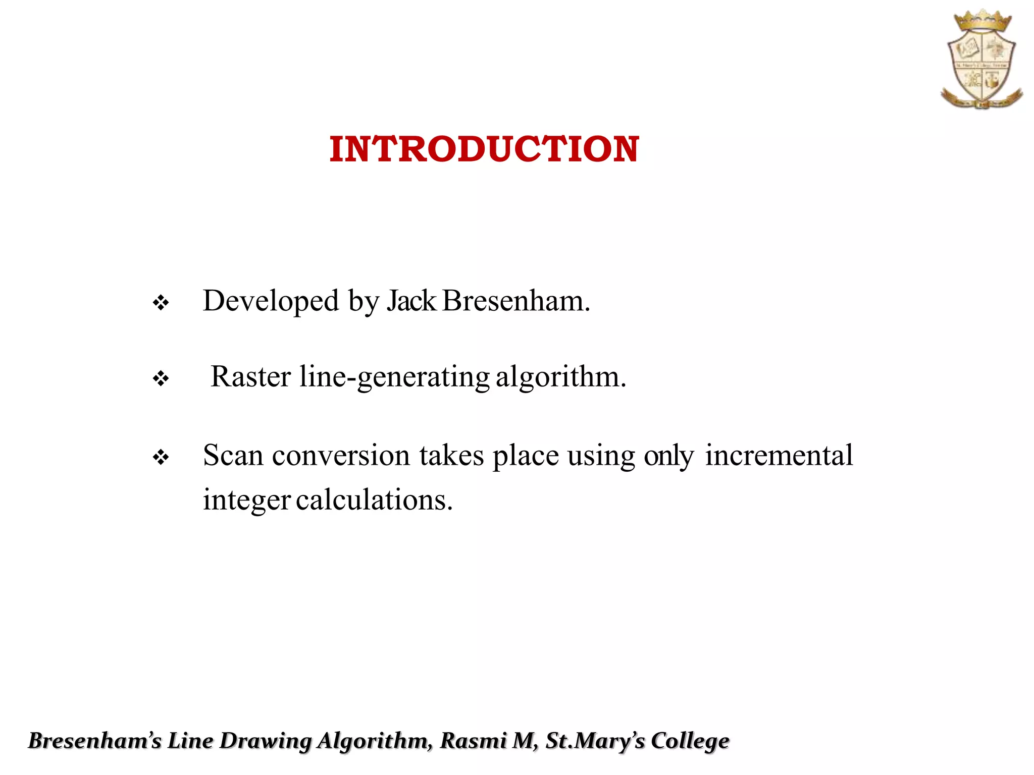 BRESENHAM’S LINE DRAWING ALGORITHM | PPTX