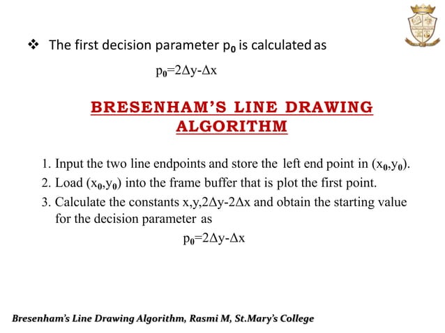 BRESENHAM’S LINE DRAWING ALGORITHM | PPT