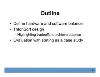TritonSort: A Balanced Large-Scale Sorting System (NSDI 2011)