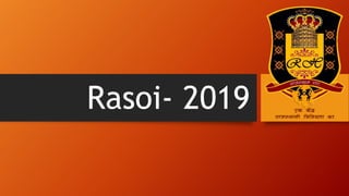 Rasoi- 2019
 