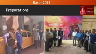 Preparations
Rasoi-2019
 