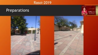 Preparations
Rasoi-2019
 