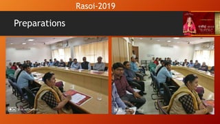 Preparations
Rasoi-2019
 