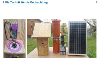 2 Die Technik für die Beobachtung 5
 