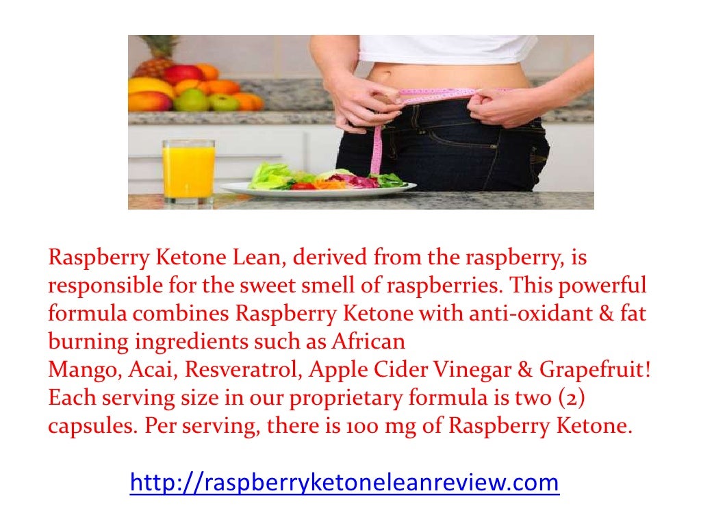 Raspberry ketone lean