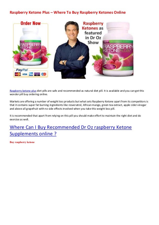 Raspberry Ketone Plus Where To Buy Raspberry Ketone