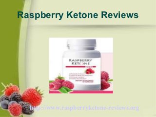 Raspberry Ketone Reviews
http://www.raspberryketone-reviews.org
 