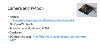python picamera http: en release-1.0 Images High... Raspberry Pi Introduction | PPTX