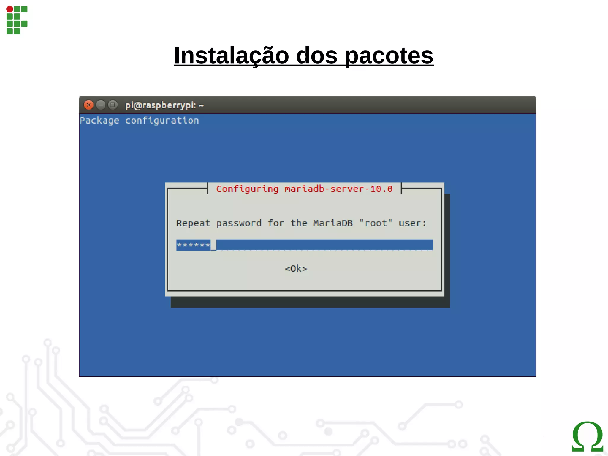 Instalação dos pacotes
 