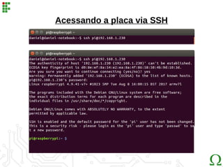 Acessando a placa via SSH
 