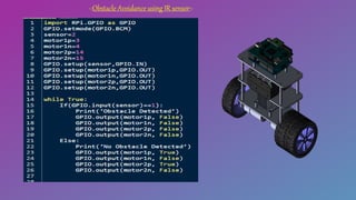 -:Obstacle Avoidance using IR sensor:-
 
