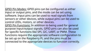 Pin Function Output Comprehensive Guide to Raspberry Pi and GPIO Pin Usage for Beginners | PPTX