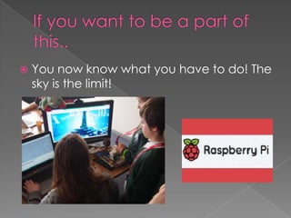 Raspberry pi club | PPTX