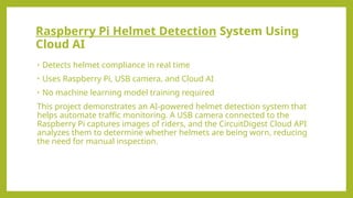 Raspberry Pi Helmet Detection System using CircuitDigest Cloud ...