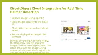 Raspberry Pi Helmet Detection System using CircuitDigest Cloud ...