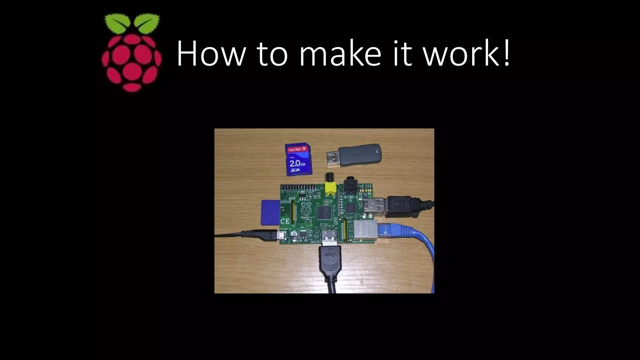 How to make it work!
 