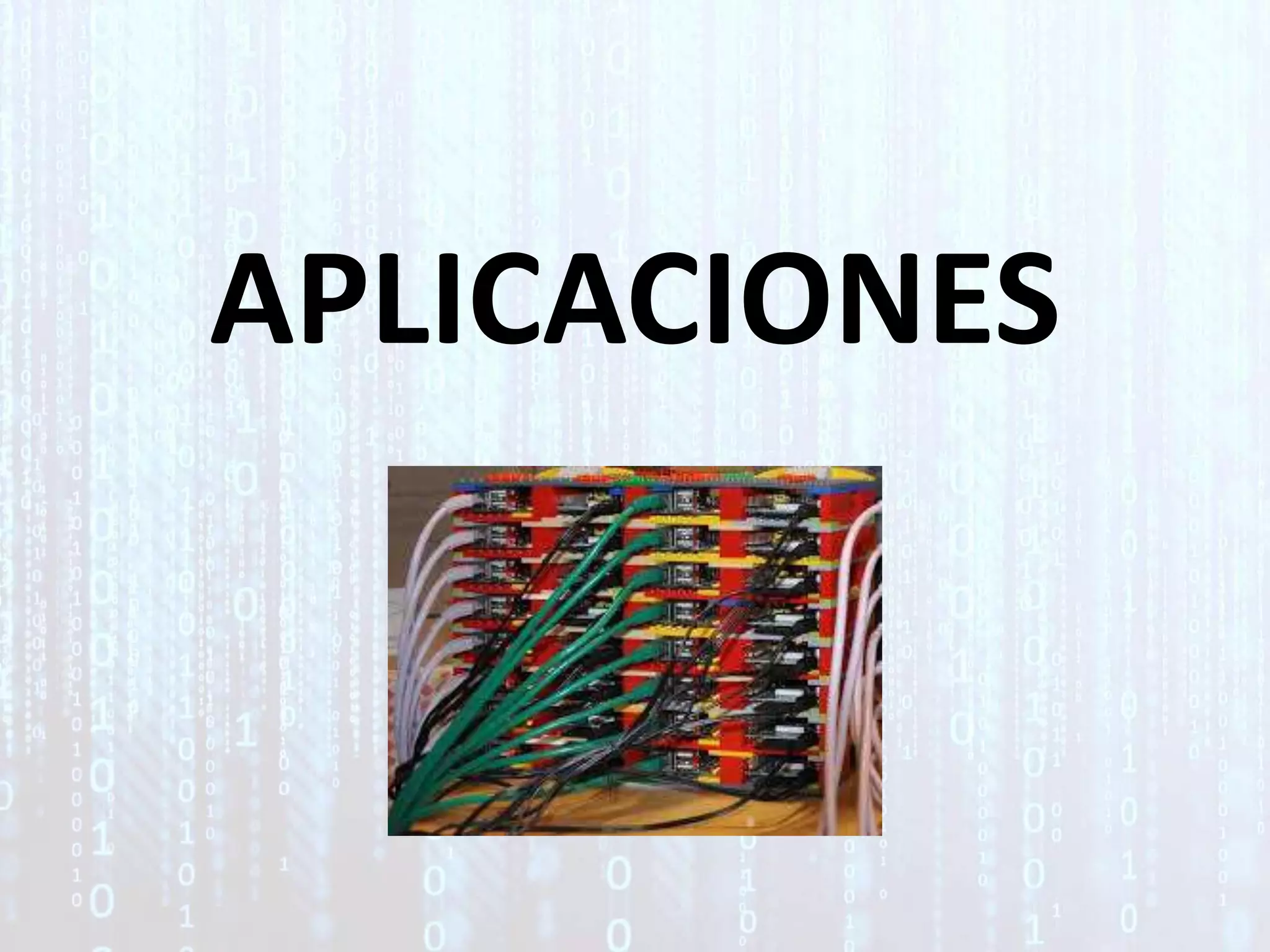 APLICACIONES
 