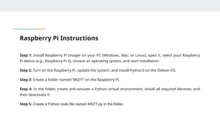 Pyimager Building Smart IoT Solutions: Raspberry Pi with Hive MQTT | PPTX