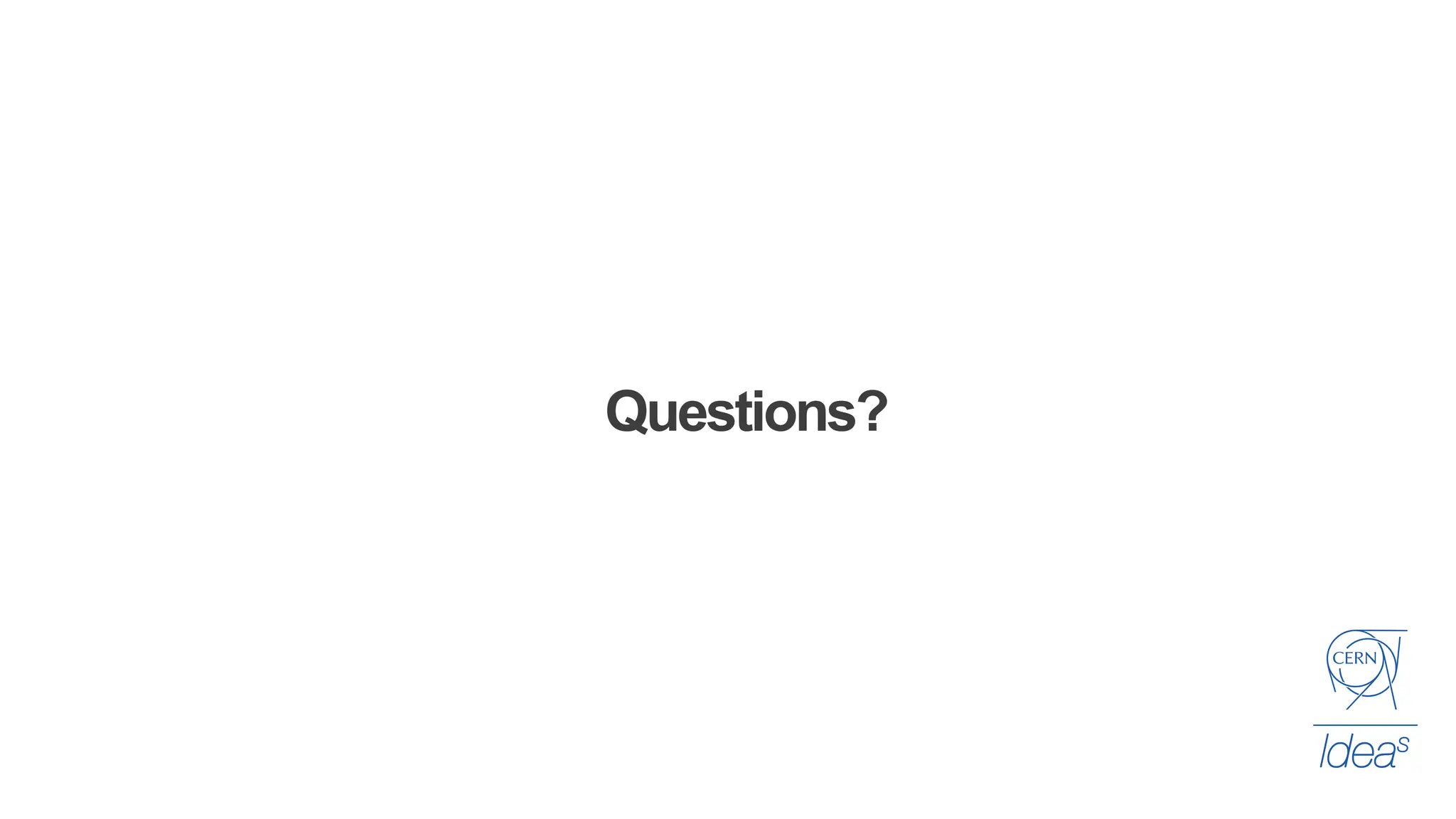 Questions?
 