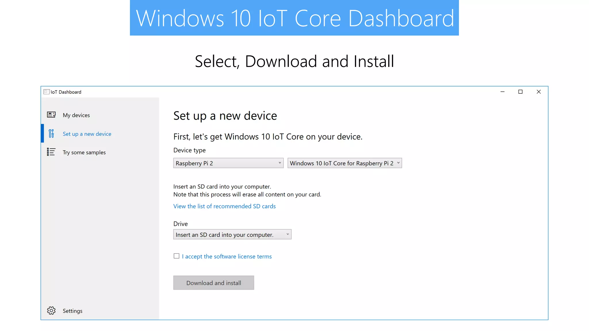 Windows 10 IoT Core Dashboard Select, Download and Install 