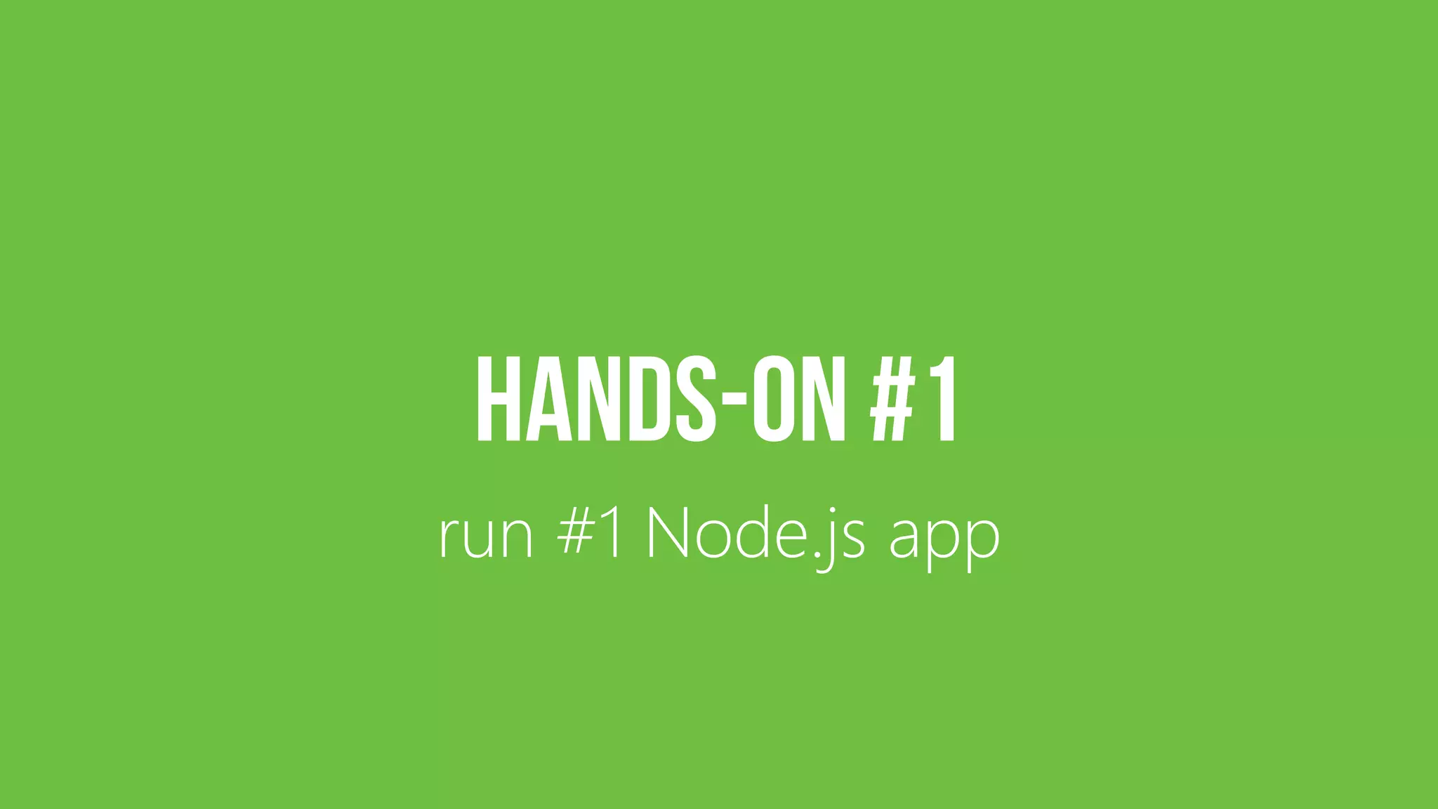 run #1 Node.js app 