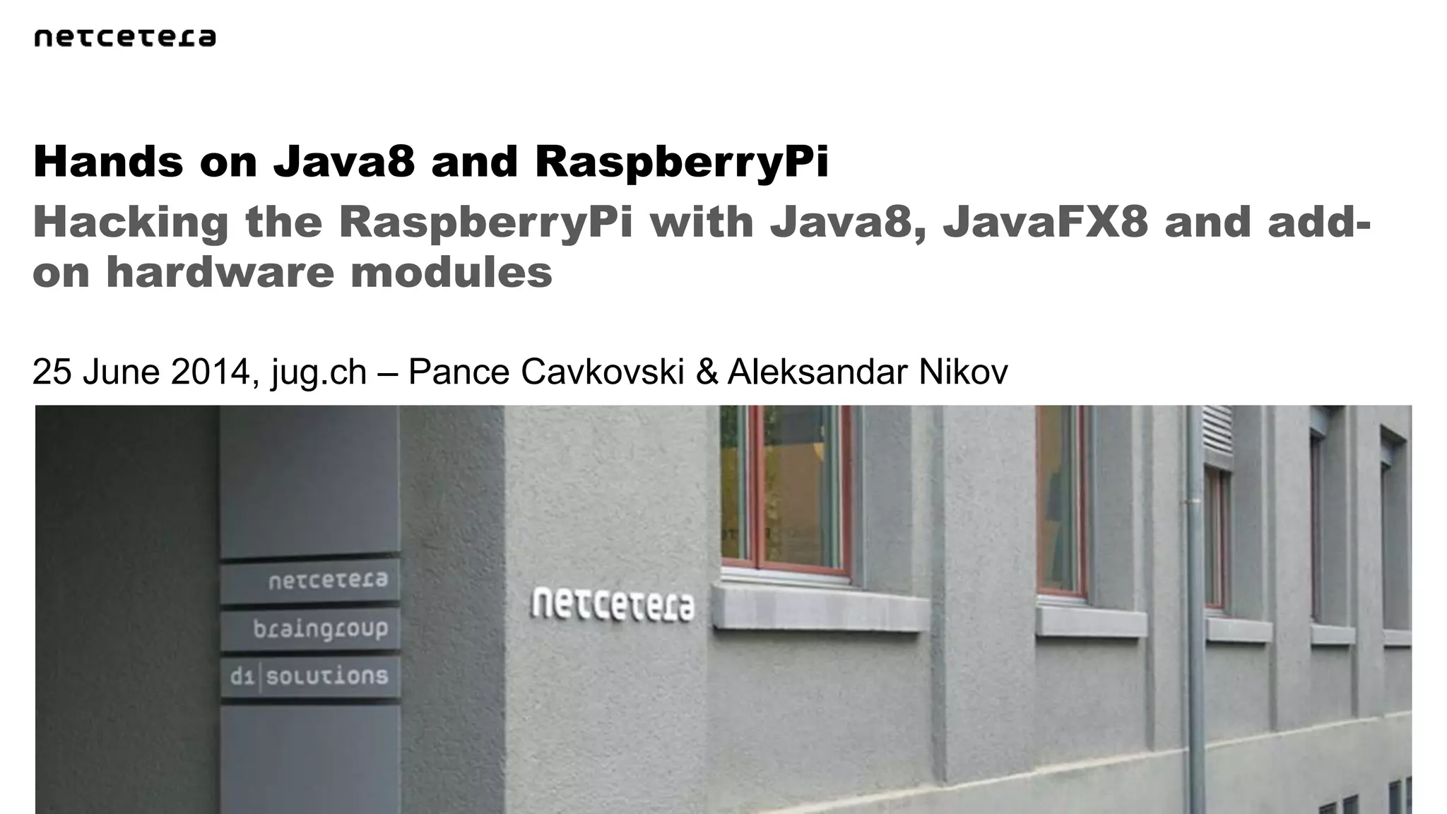 Hands on Java8 and RaspberryPi | PPT