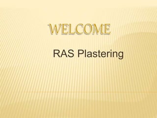 RAS Plastering
 