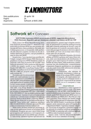 Testata



Data pubblicazione   28 aprile ’08
Pagina               26
Argomento:           Softwork al BIAS 2008
 