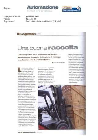 Testata



Data pubblicazione   Febbraio 2008
Pagina               62, 63 e 64
Argomento:           Tracciabilità Patate del Fucino (L’Aquila)
 