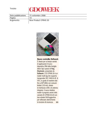 Testata


Data pubblicazione   15 settembre 2008
Pagina               14
Argomento:           New Product CPR40.30
 