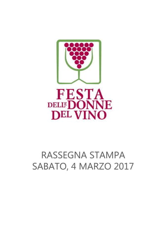 RASSEGNA STAMPA
SABATO, 4 MARZO 2017
 