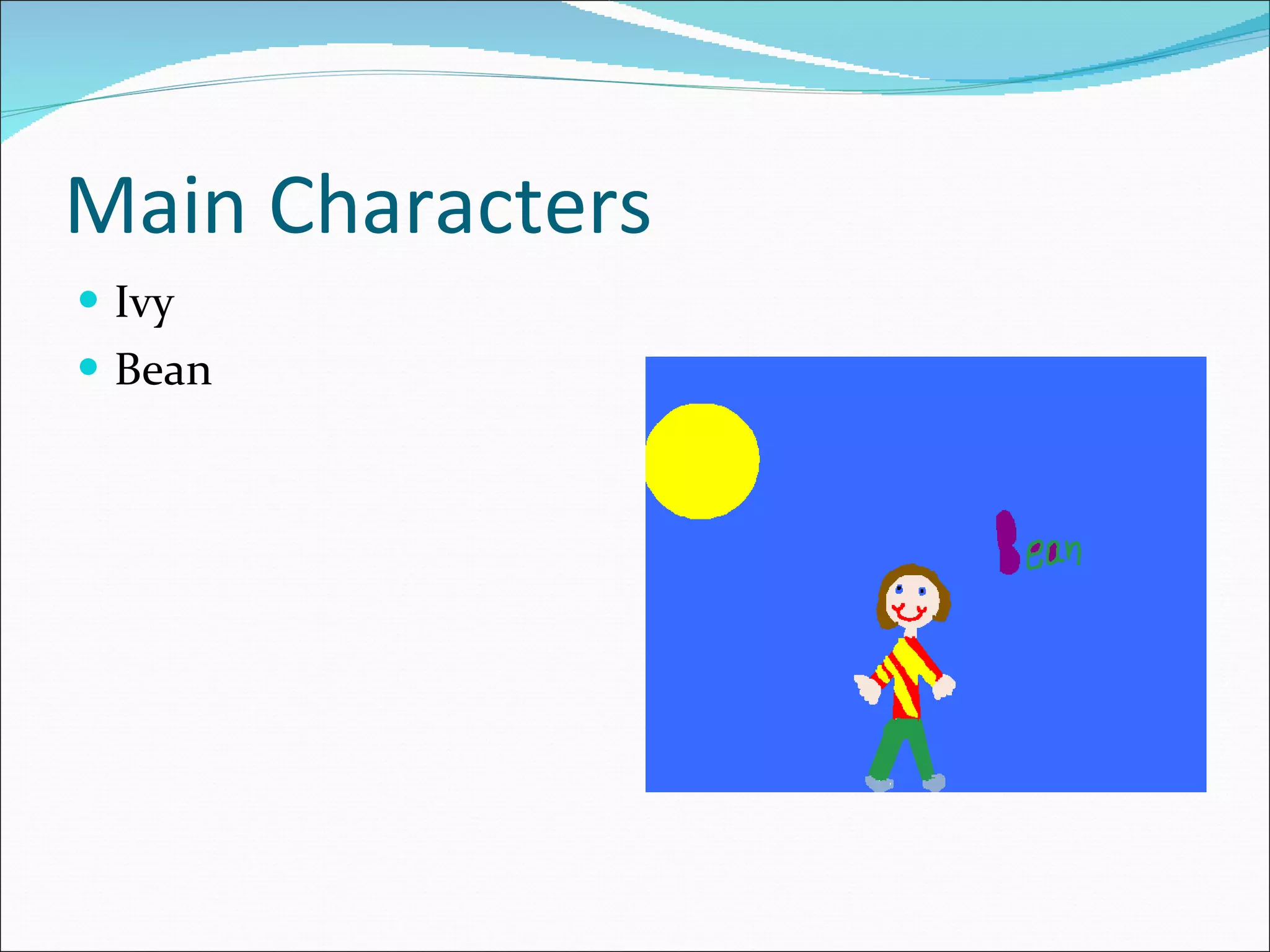 Main Characters Ivy Bean