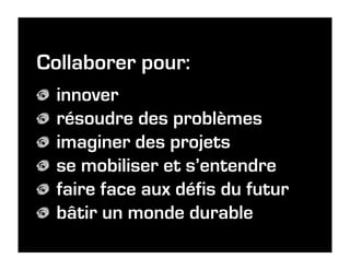Rassembler pour collaborer