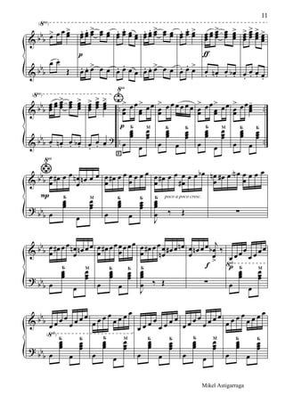 &
&
bbb
bbb
(√)
œ> œ œ œœ>
œ œ.
Œ
œœ
.
p
œœ
. œœ> œœ œœ
œ. œ. œ> œ œ
œœ
. œœ. œœ œœ
œ. œ. œ œ
œœ
. œœ
. œœ> œœ œœ
œ. œ. œ> œ œ
œœ
. œœ. œœ>
œ. œ. œ>
œœœ
ƒ
œœ œœœ
> œœœ œœœ
>
œ. œn . œ. œb .
œœœ
> œœœ
> œœœ
> œœœ
>
œ.
œ. œ. œ.
&
&
bbb
bb
b
..
..
..
..
(√)
√
œœœ
œœ œœœ
> œœœ œœœ
>
œ. œn . œ. œb .
œœœ
> œœœ
> œœœ
ä
œ.
œ. œ-
?
œœ
>
p
œœ
œœ
> œœ
œ
г
œœœ
Б
œ
œœœ
м
œœ
> œ œ œ œ œ œ
œ
œœœ
Б
œ
œœœ
Б
œœ
> œœ
œœ
> œœ
œ
œœœ
Б
œ
œœœ
м
œœ
> œœœœœ
-
œ
œœœ
Б
œ
œœœ
Б
&
?
bb
b
bb
b
√
œ
œ
P
œ# œ œ œ
œ
n œn œ œ
œ
œœœ
Б
œ
œœœ
м
œ
œ œ# œ œ œ
œ œ œ œ
œ
œœœ
Б
œ
œœœ
Б
œ
œ œ#
poco a poco cresc.
œ œ œ
œ#
œ œ œb
J
œœœ
œ
Б
‰ Œ
œ
œ
n œ# œ œN œ
œ
œ œ œ
∑
&
?
bb
b
bbb
◊
œ
œ œ# œ œ œ
œ
n œn œ œ
œ
œœœ
Б
œ
œœœ
м
œ
œ œ# œœœ
œœœœ
œ
œœœ
Б
œ
œœœ
Б
œ
œ œ# œœ œ
œn
œ# œ œn
J
œœœ
œ
Б
‰ Œ
œ
œ
œn œœ
f
j
œ
œ
b
>
‰
∑
œ
p
œœœ
œ œ œœ
œ
œœœ
Б
œ
œœœ
м
&
?
bbb
bbb
(◊)
œ œ œ œ
œ œ œ œ
œ
œœœ
Б
œ
œœœ
Б
œ œ œ œ
œ œ œ œ
œ
œœœ
Б
œ
œœœ
м
œ œ œ œ
œ œ œ œ
œ
œœœ
Б
œ
œœœ
Б
œ œ œ œ
œ œ œ œ
œ
œœœ
Б
œ
œœœ
м
œ œ œ œ
œ œ œ œ
œ
œœœ
Б
œ
œœœ
Б
11
Mikel Astigarraga
 