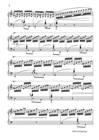 &
?
œ
œ œ
œN
œ
œ.
œ
œ.
œ
œ.
œ
œ.
œ
œ.
œ
œ.
œ-
œœœ# 7
e œ
œ
œ
œ
œ œ
œ
#
.
œ
œ.
œ
œ.
œ
œ.
œ
œ.
œ
œ.
œ-
œœœ
Б
e
œ
œ œ œ œ œ œ œ œ# œ œ œ œ œ œ œ œ#
J
œœœ
œ
Б
‰ Œ
&
?
√
subito p
œ œ œ œ
œ œœ œ
œ œœ œ
œ œœ œ
œ
œœœ
Б
e œ
œ œœ œ
œ œœ œ
œ œœ œ
œ œ œ œ
œ
œœœ
Б
e
œ
œ œœ œ
œ œœ œ
œ œœ œ
œ œœ œ
œ
œœœ
Б
e œ
&
?
(√)
e
œ# œ œ œ œ œ œ œ#
œ œ œ œ œ œ œ œ
œ
œœ
œ#
7
œ
œ œ œ œ
œ œ œ œ
œ œ œ œ
œ# œ œ œ
œ
œœœ
м
e œ
&
?
(√)
œ# œ œ œ
œ œ œ œ
œ œ œ œ
œ œ œ œ#
œ
œœœ#
e
7
œ
œ œ œ œ
œ œ œ œ
œb œ œb œb
œb œ œb œb
J
œœœ
œ
Б
‰ Œ
&
?
œN œ# œ# œN
œN œ# œ œ
œ œ œn œ
œ œ œn œn
∑
œ œ œ œ
œ œ œ œ
œ œ œ œ
œ œ œ œ
œ
œœœ
Б
e œ
2
Mikel Astigarraga
 