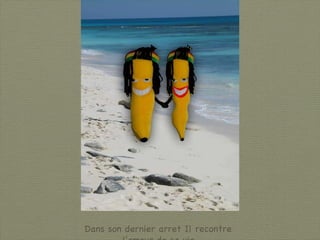 Dans son dernier arret Il recontre  l’amour de sa vie. 